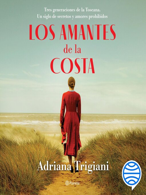 Title details for Los amantes de la costa by Adriana Trigiani - Available